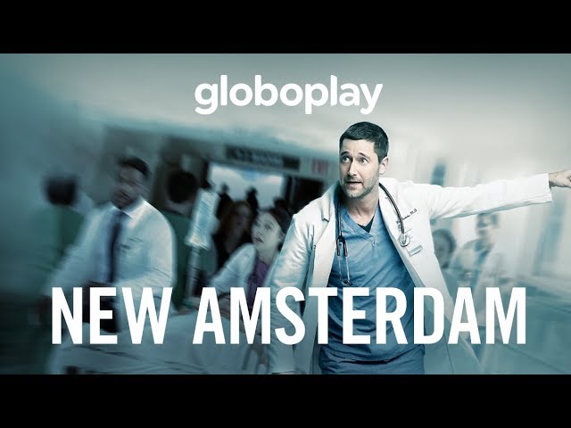 new amsterdam globoplay