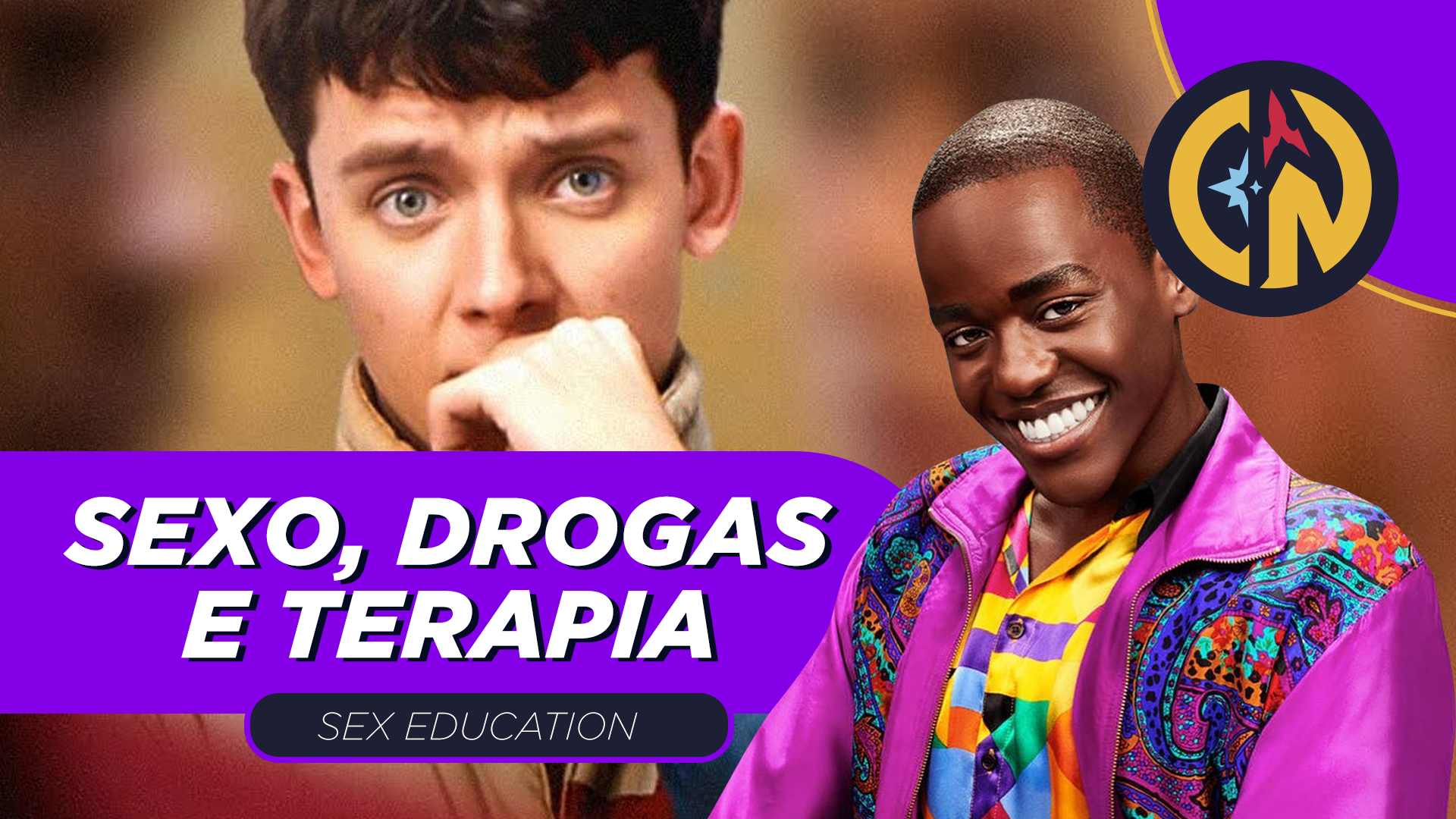 O Que Achamos de SEX EDUCATION (Original Netflix)