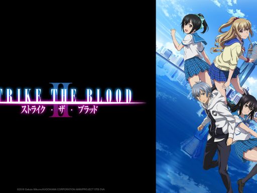 Strike The Blood Second