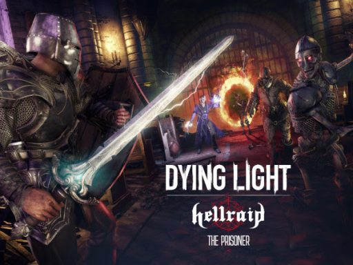 Dying-Light-Hellraid-The-Prisioner
