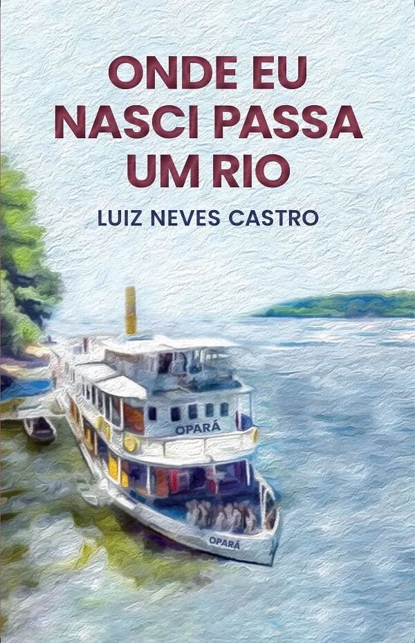 Capa de Onde eu Nasci Passa Um Rio, lançado pela Editora UmLivro