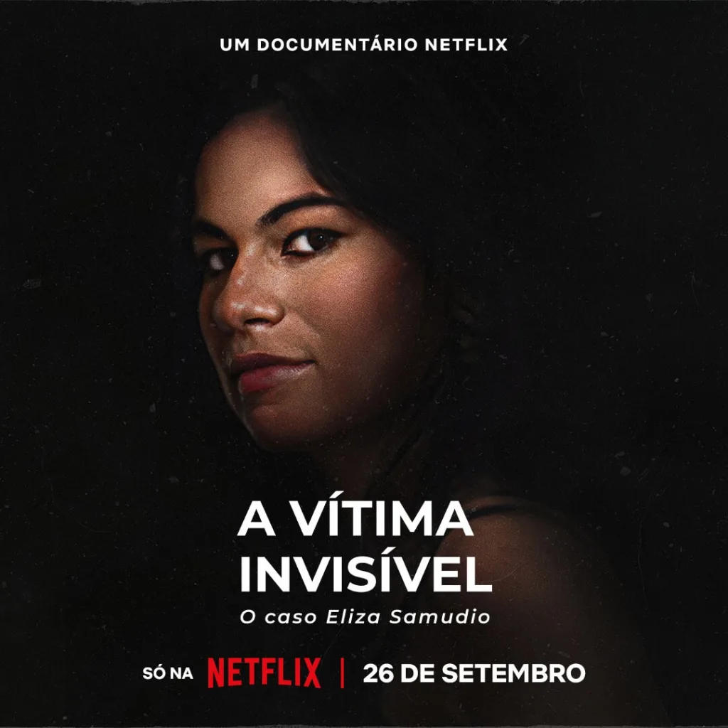 Netflix anuncia documentário sobre o caso Eliza Samudio 