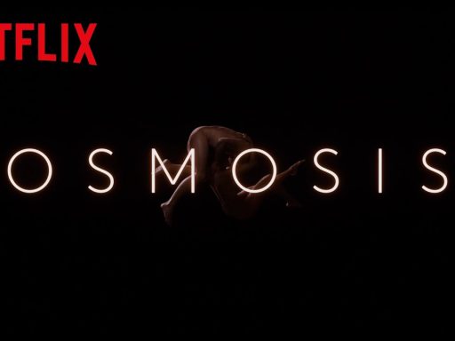 cartaz da série Osmosis da netflix