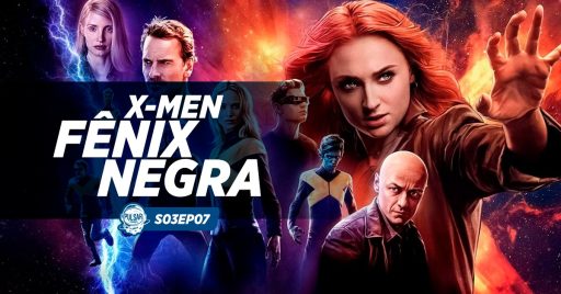 pulsar podcast x-men fênix negra fox marvel
