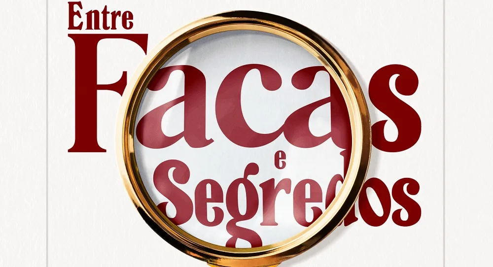 entre facas e segredos