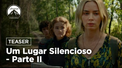 Um Lugar Silencioso - Parte II