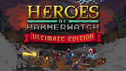 Heroes of Hammerwatch - Ultimate Edition - Hero-Banner