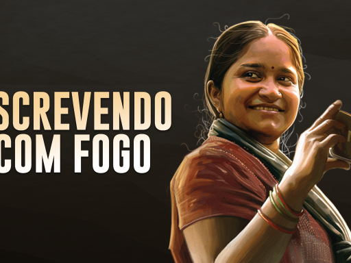escrevendo com fogo documentário indian