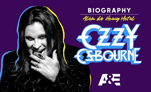 As Nove Vidas de Ozzy Osbourne, documentário do A&E