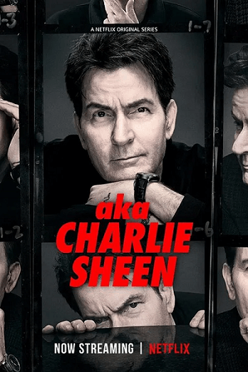 Pôster de aka Charlie Sheen, documentário em duas partes da Netflix