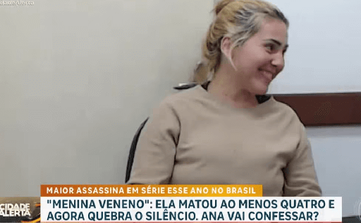 Ana Paula Veloso Fernandes, a serial killer brasileira conhecida como Menina Veneno