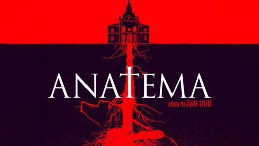 Anatema (2024) - Crítica e fatos do filme de terror